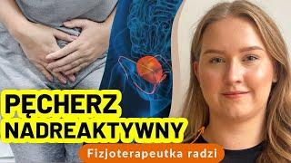 Pęcherz nadreaktywny – jak odzyskać kontrolę nad napadami nagłego parcia?